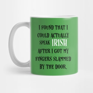 Irish Language: The Sound Of Ireland - Irish Puns Mug